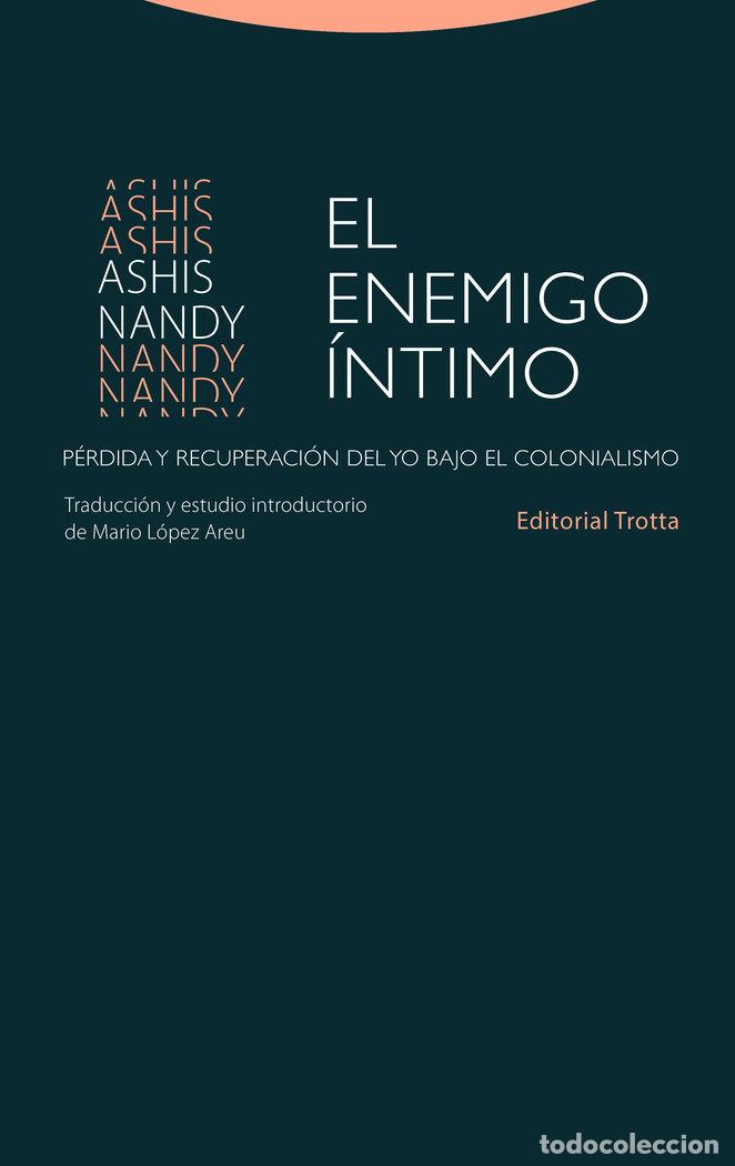 Libros: EL ENEMIGO &Iacute;NTIMO - Nandy, Ashis - Foto 1