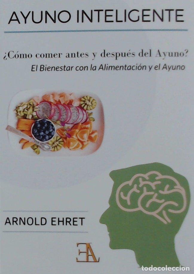 Libros: AYUNO INTELIGENTE - Ehret, Arnold - Foto 1