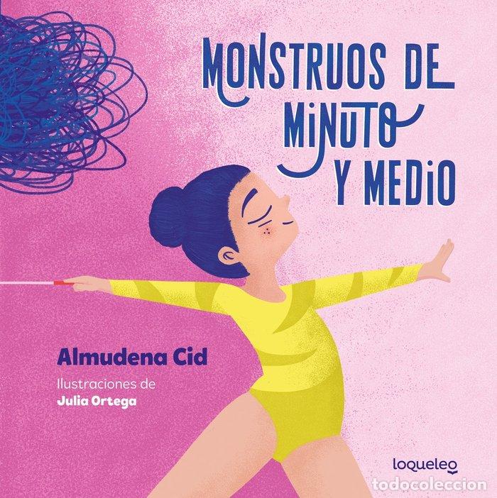 Libros: MONSTRUOS DE MINUTO Y MEDIO - Cid, Almudena - Foto 1