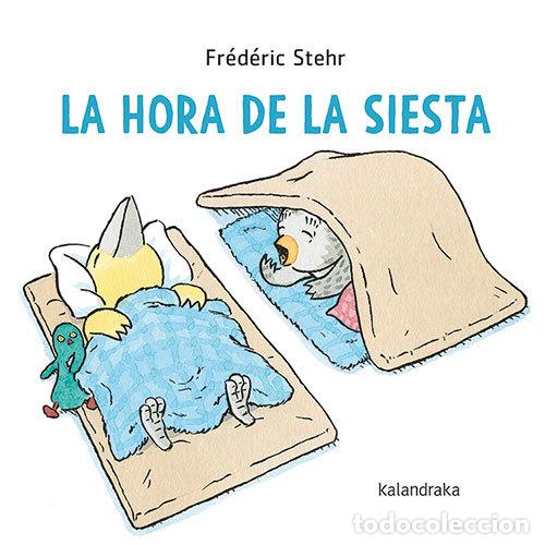 Libros: LA HORA DE LA SIESTA - Stehr, Fr&eacute;d&eacute;ric - Foto 1