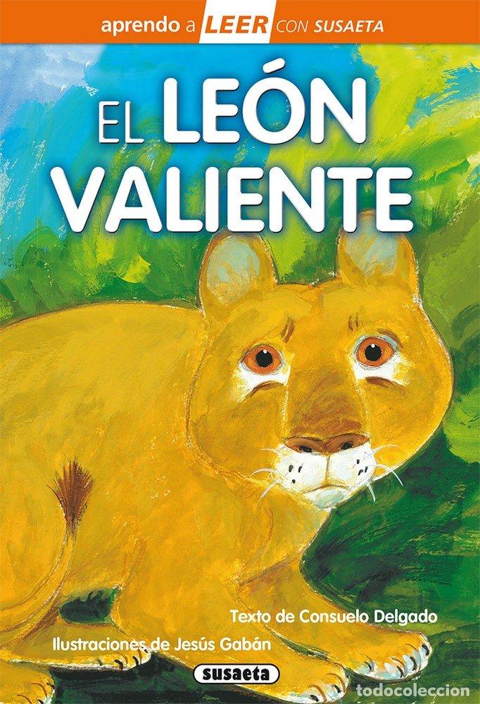 Libri: EL LE&Oacute;N VALIENTE - Infantil, juvenil y educativo