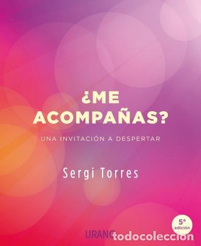 Libros: &iquest;ME ACOMPA&Ntilde;AS? - Torres, Sergi - Foto 1
