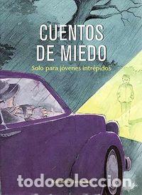 Libros: CUENTOS DE MIEDO - ESTEVE GUTIERREZ,FERRAN - Foto 1