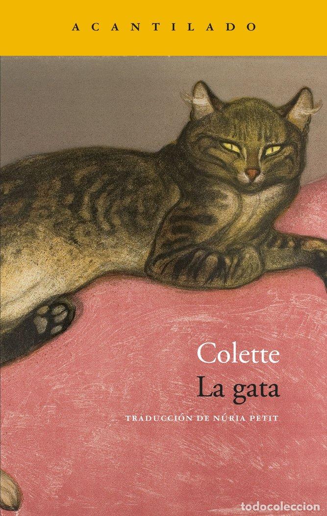 Libros: LA GATA - COLETTE... - Foto 1