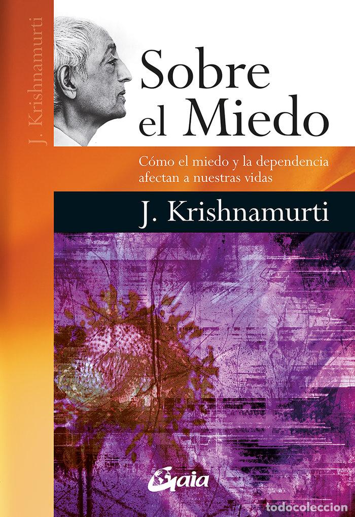 Libros: SOBRE EL MIEDO - KRISHNAMURTI, JIDDU - Foto 1