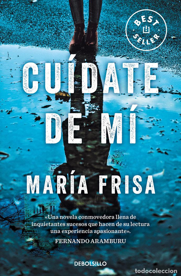 Libros: CU&Iacute;DATE DE M&Iacute; - FRISA, MARIA - Foto 1