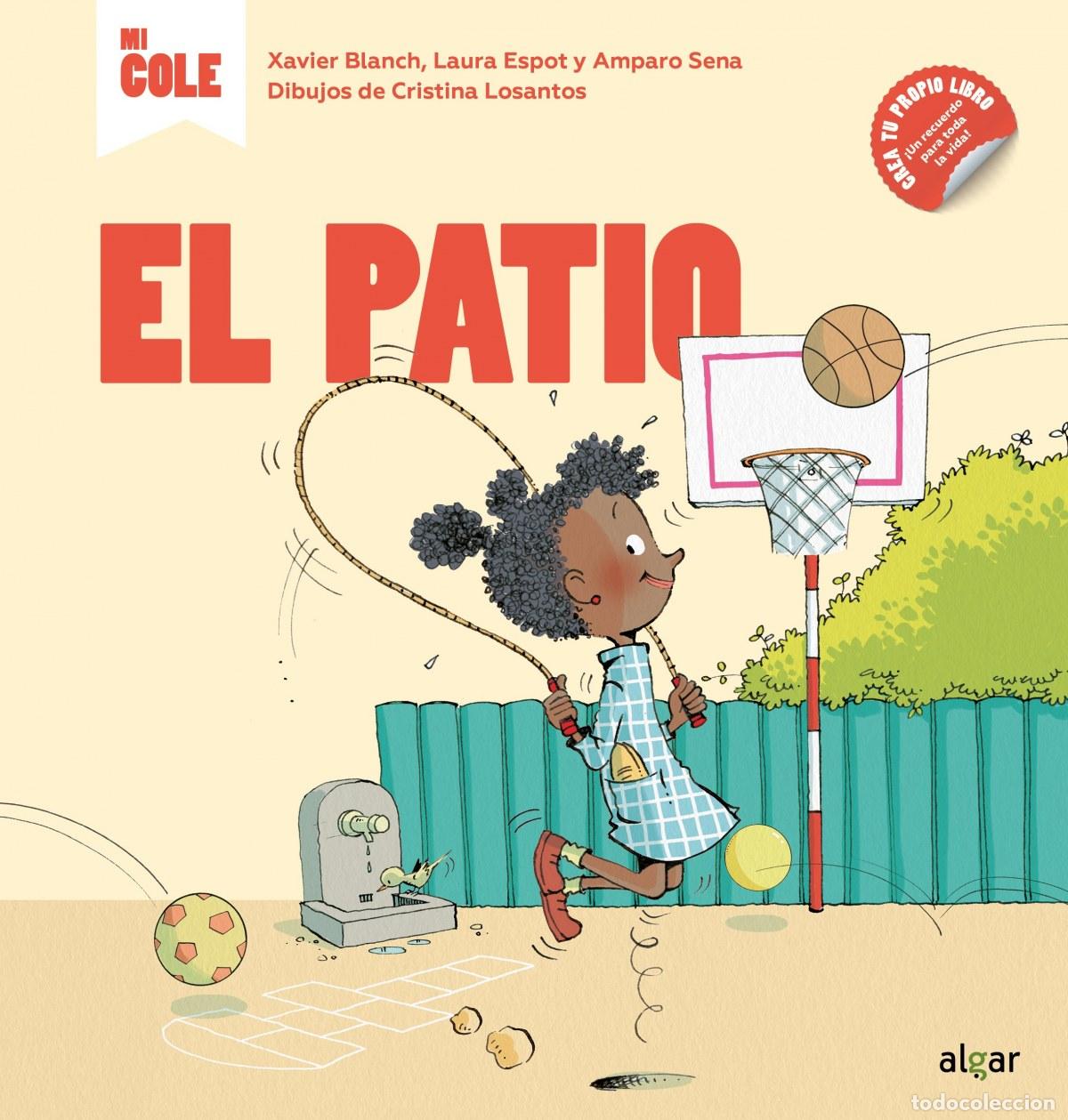 Libros: EL PATIO - Blanch, Xavier - Foto 1