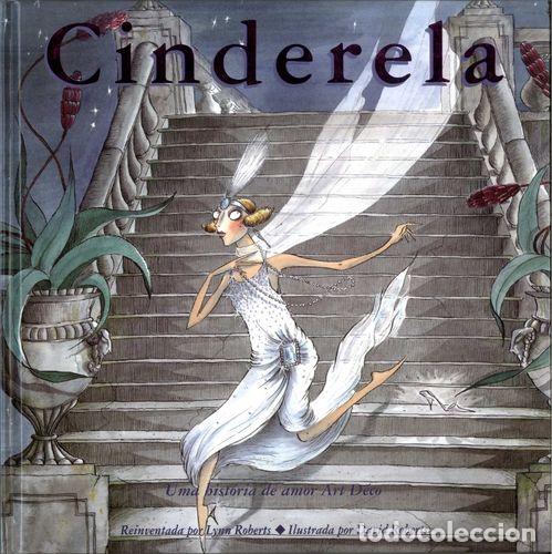 Libros: (PORT).CINDERELA UMA HISTORIA DE AMOR ART DECO - No disponible