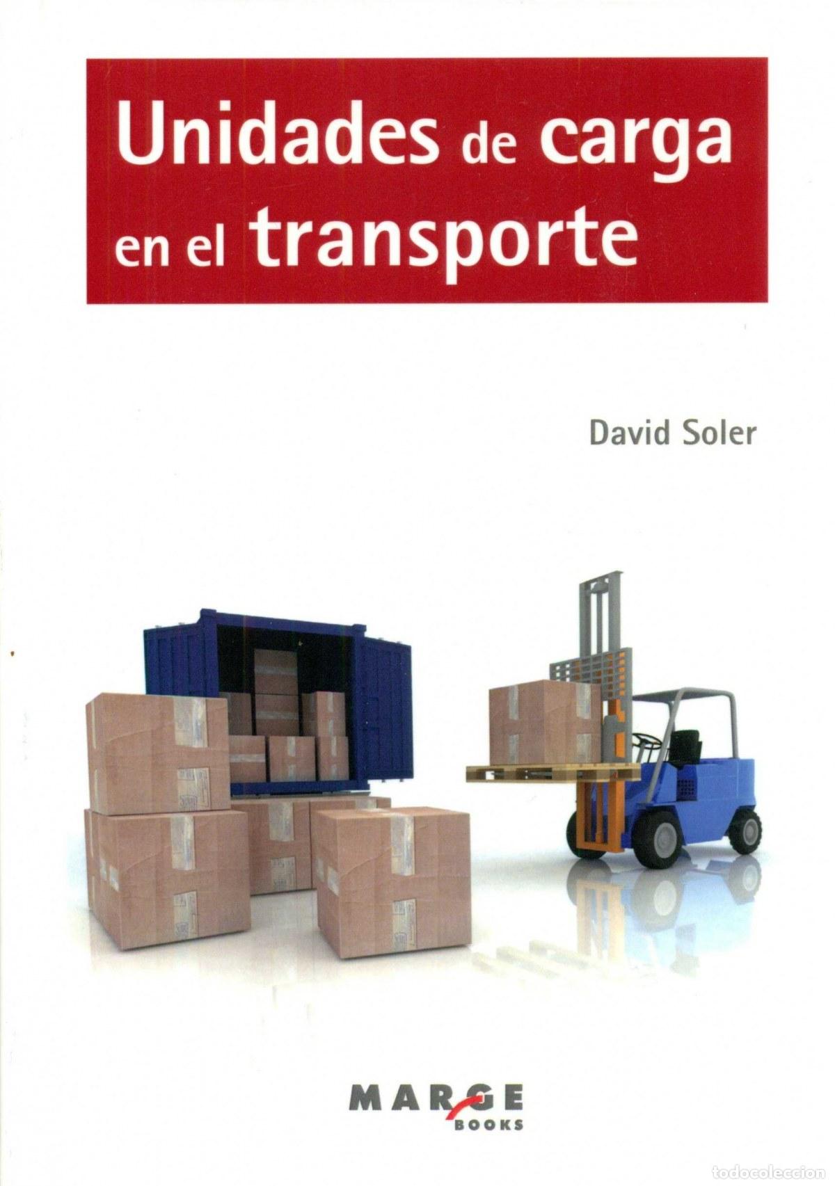 Libros: UNIDADES DE CARGA EN EL TRANSPORTE - Soler, David - Foto 1