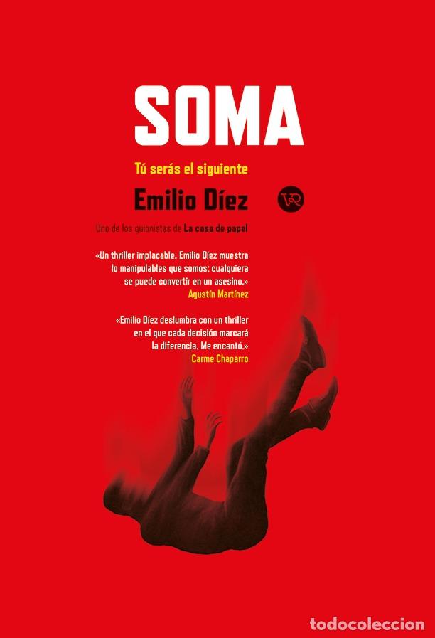 Libros: SOMA - DIEZ, EMILIO. - Foto 1