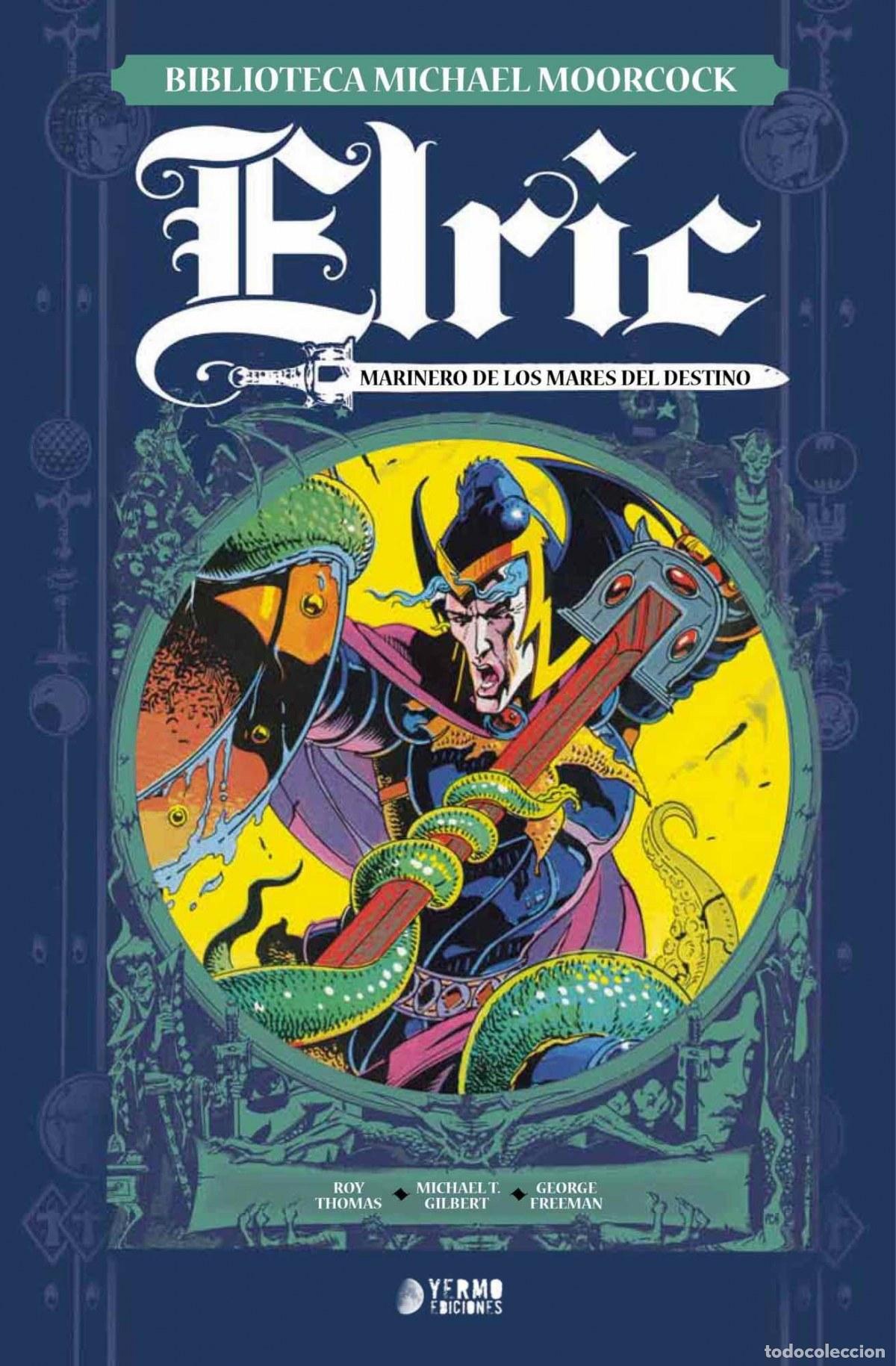 Libros: ELRIC MARINERO DE LOS MARES - THOMAS, ROY - Foto 1