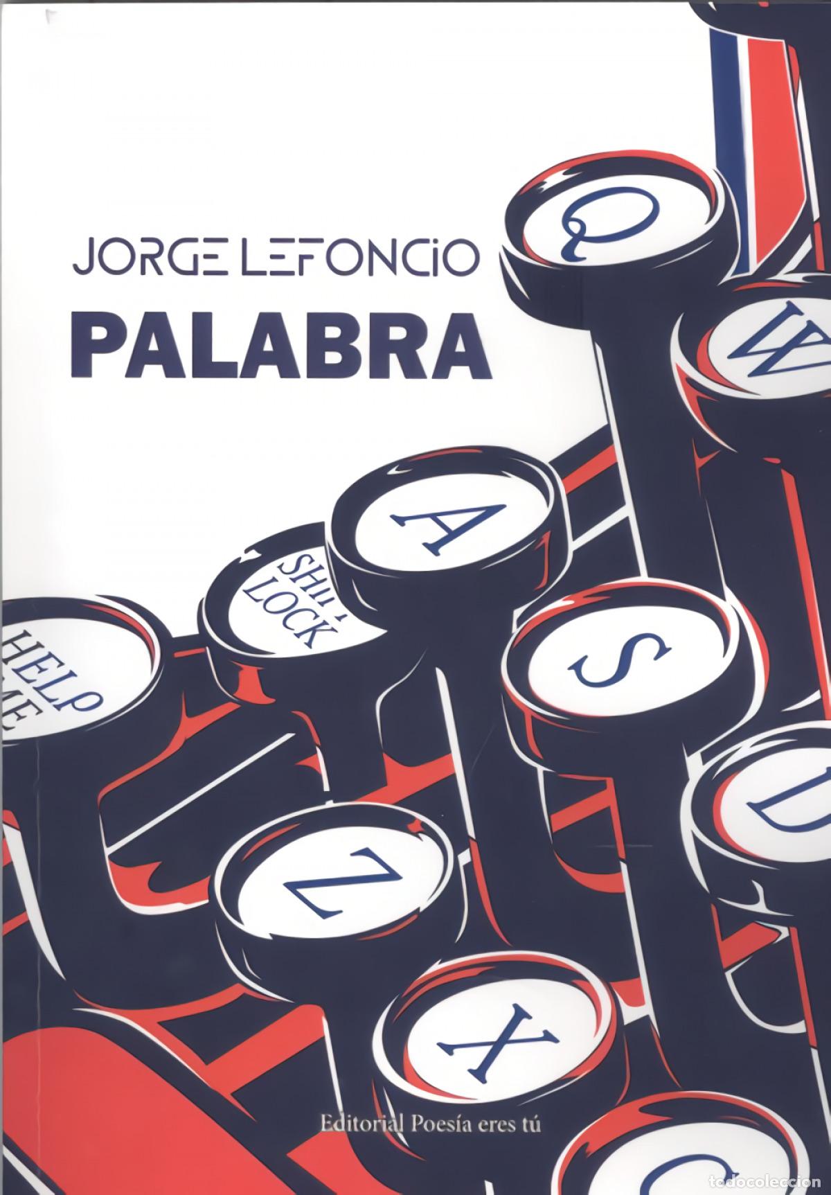 Libros: PALABRA - LEFONCIO, JORGE - Foto 1