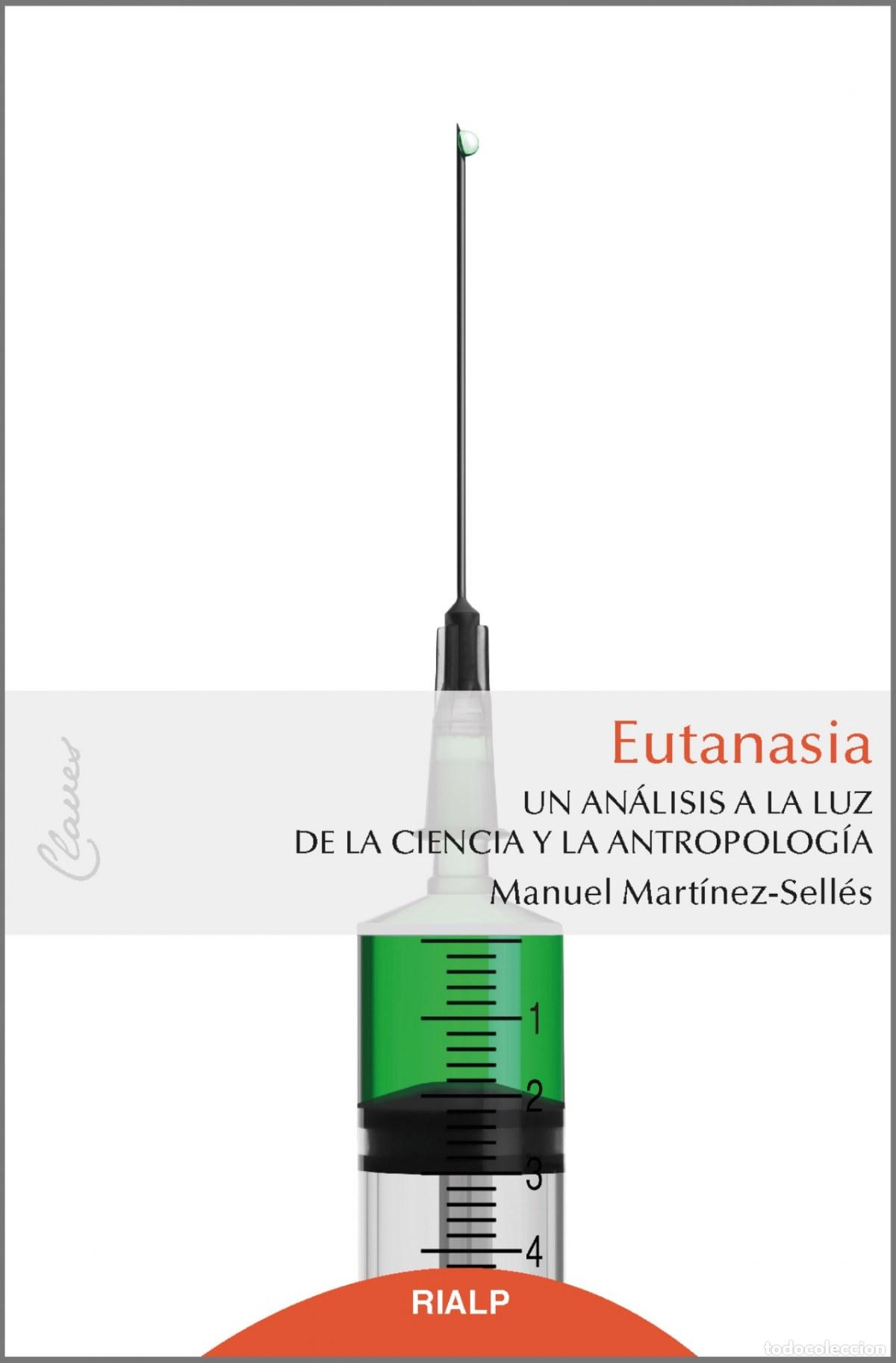 Libros: EUTANASIA - Mart&iacute;nez Selles, Manuel - Foto 1
