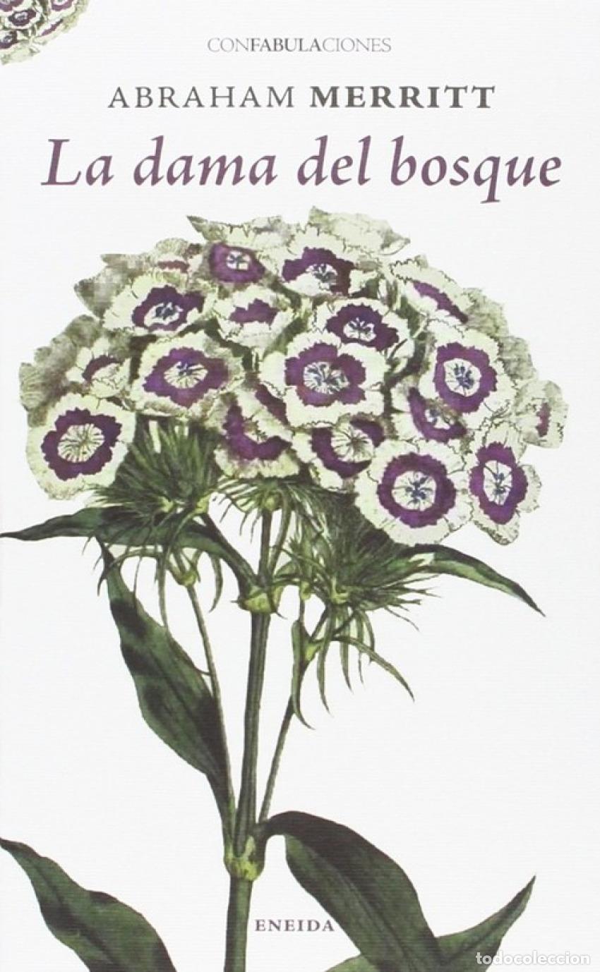 Libros: LA DAMA DEL BOSQUE - Merritt, Abraham - Foto 1