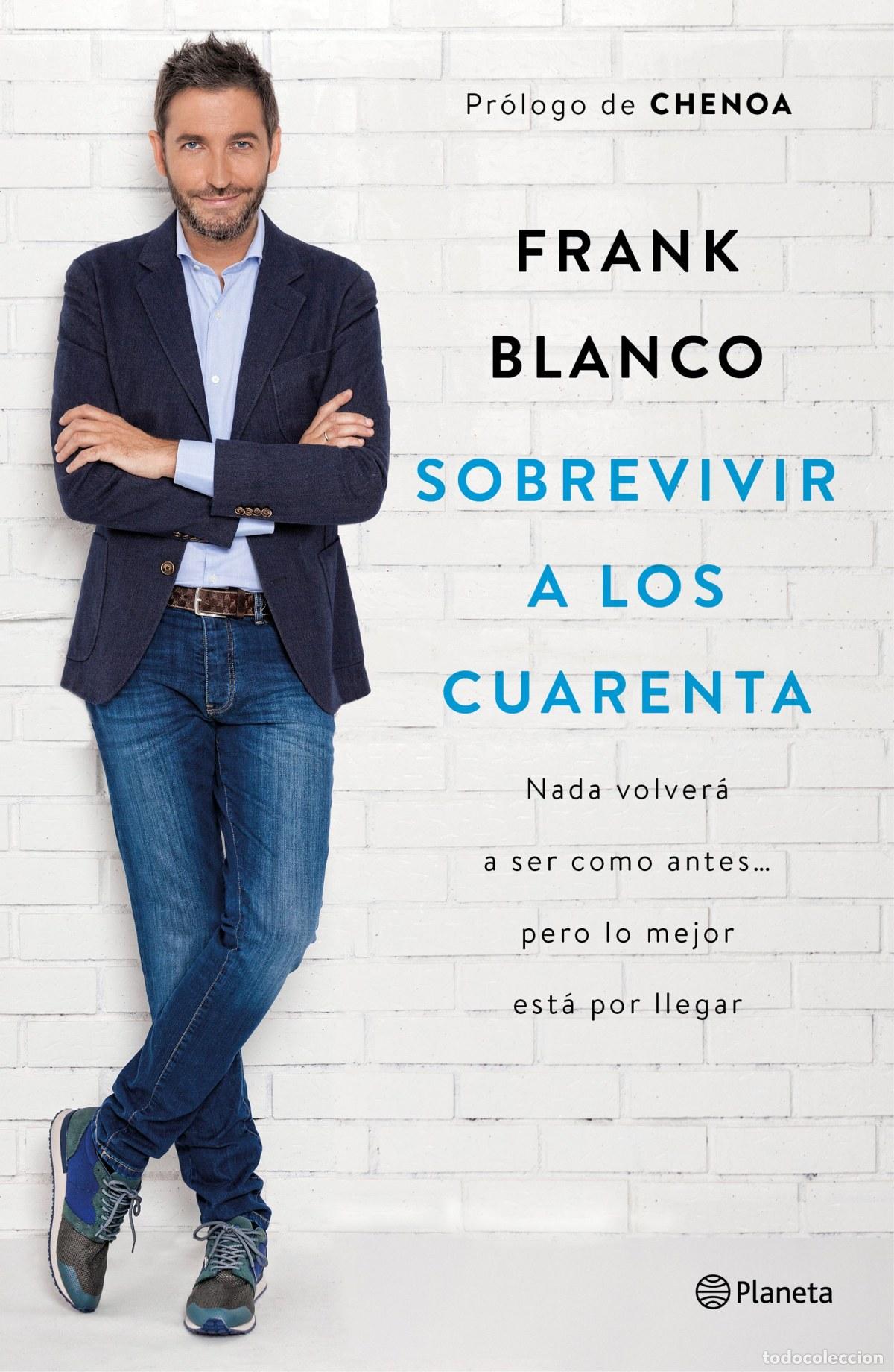 Libros: SOBREVIVIR A LOS 40 - Blanco, Frank - Foto 1