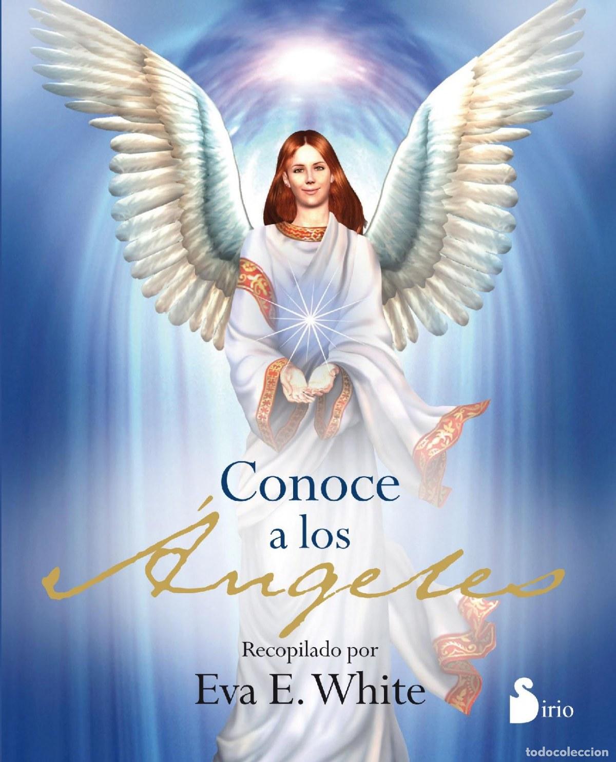 Libros: CONOCE A LOS &Aacute;NGELES - White, Eva - Foto 1