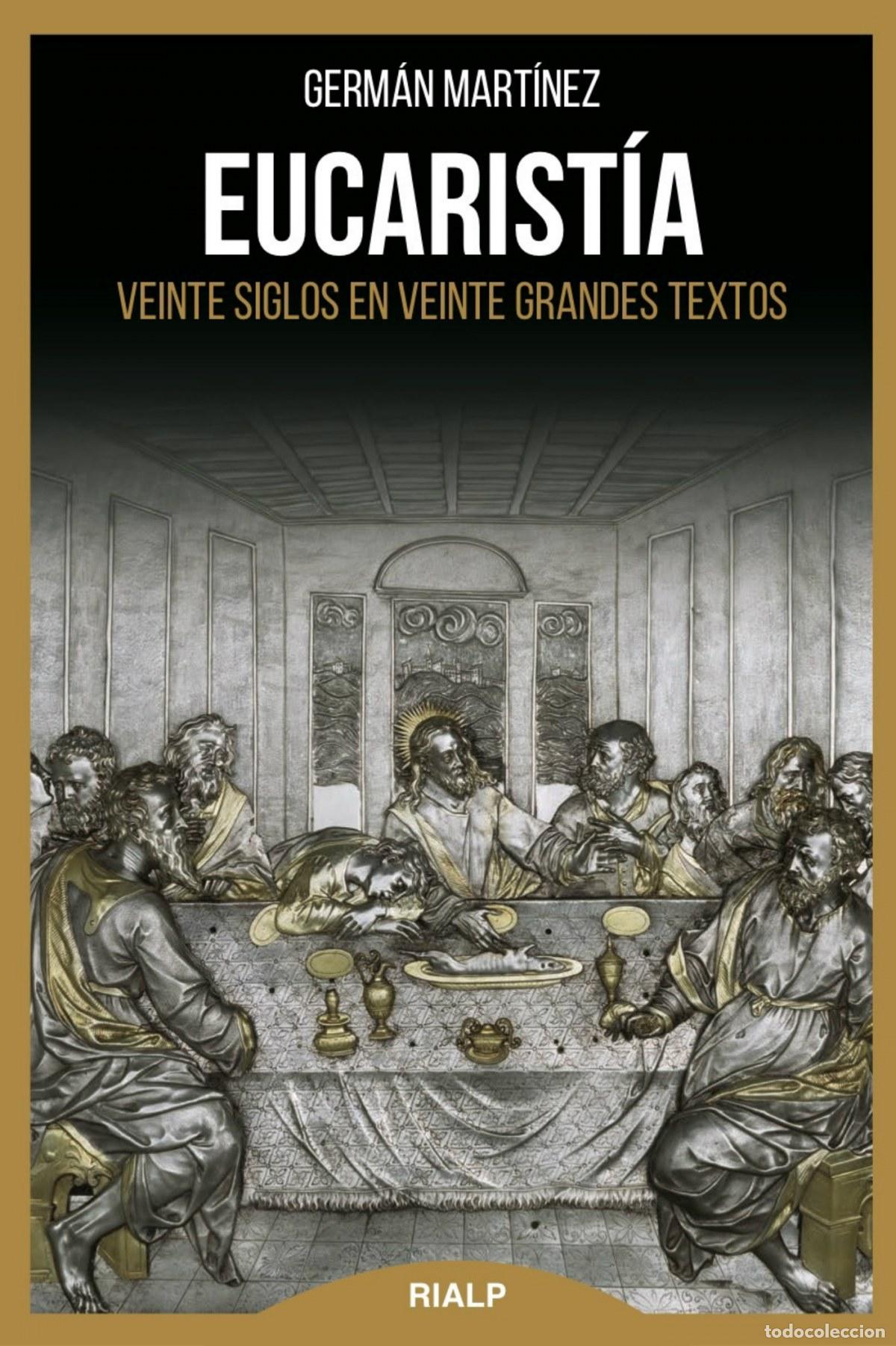 Libros: EUCARISTIA - Mart&iacute;nez, German - Foto 1