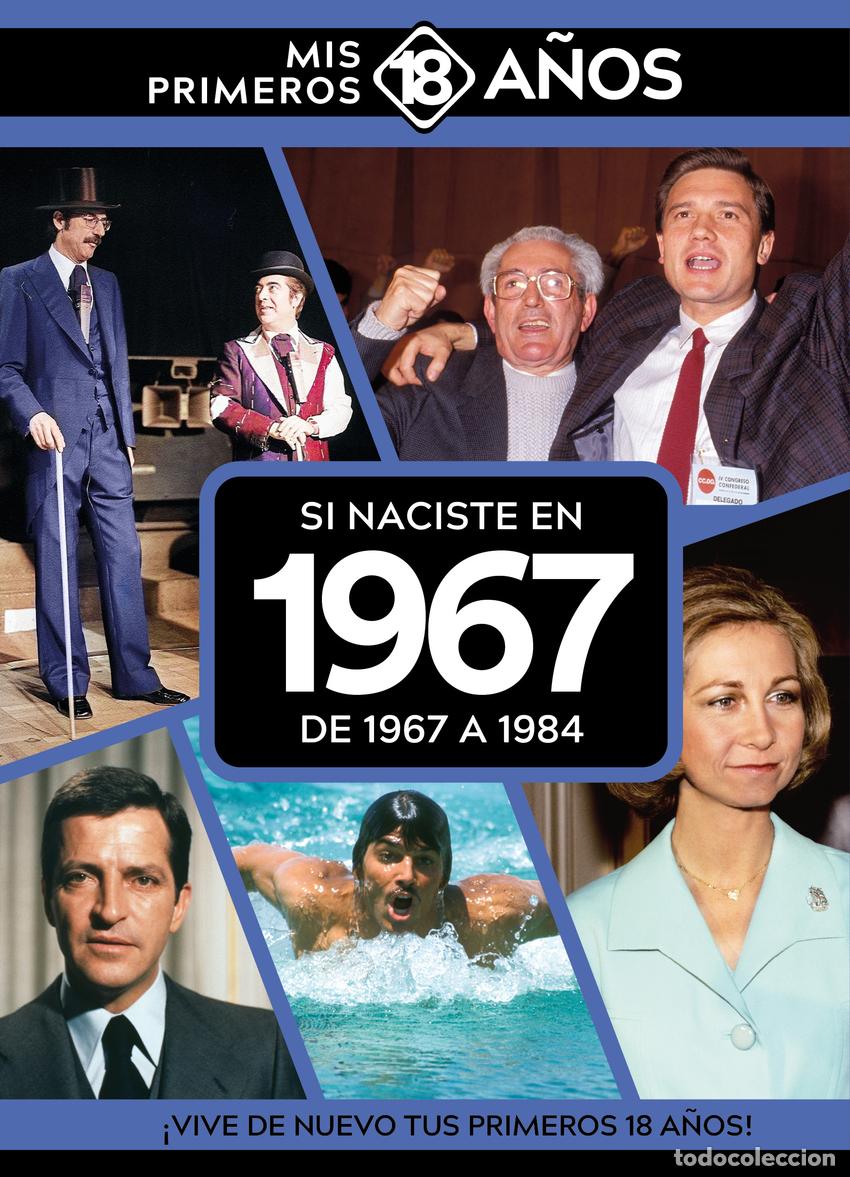 B&uuml;cher: SI NACISTE EN 1967: DE 1967 A 1984 - No disponible
