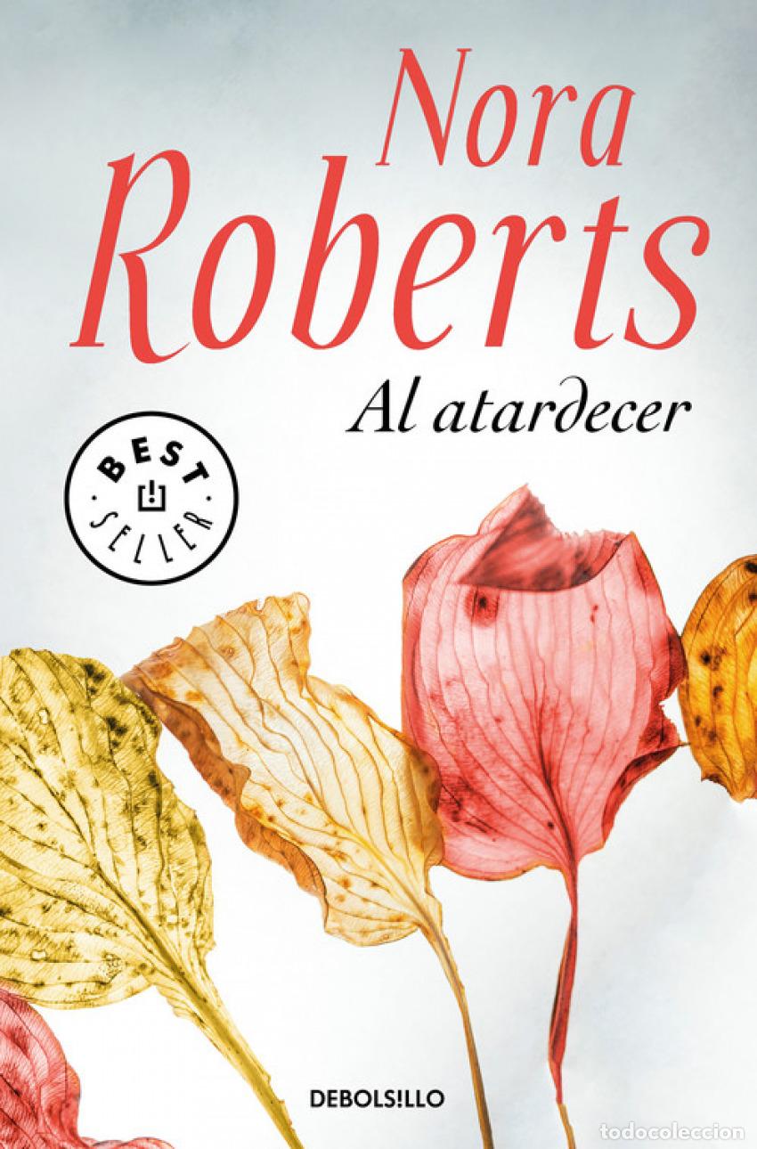 Libros: AL ATARDECER - Roberts, Nora - Foto 1