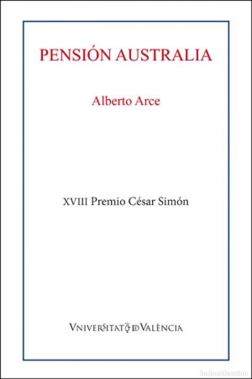 Libros: PENSI&Oacute;N AUSTRALIA - Arce, Alberto - Foto 1
