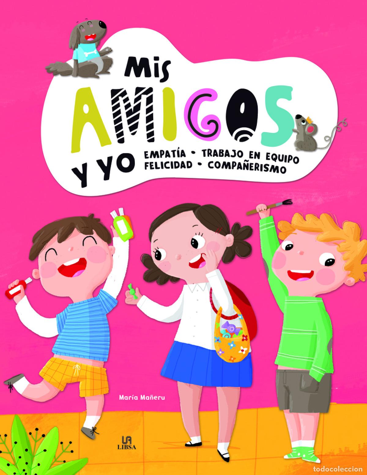 Libros: MIS AMIGOS Y YO - Equipo Editorial - Foto 1