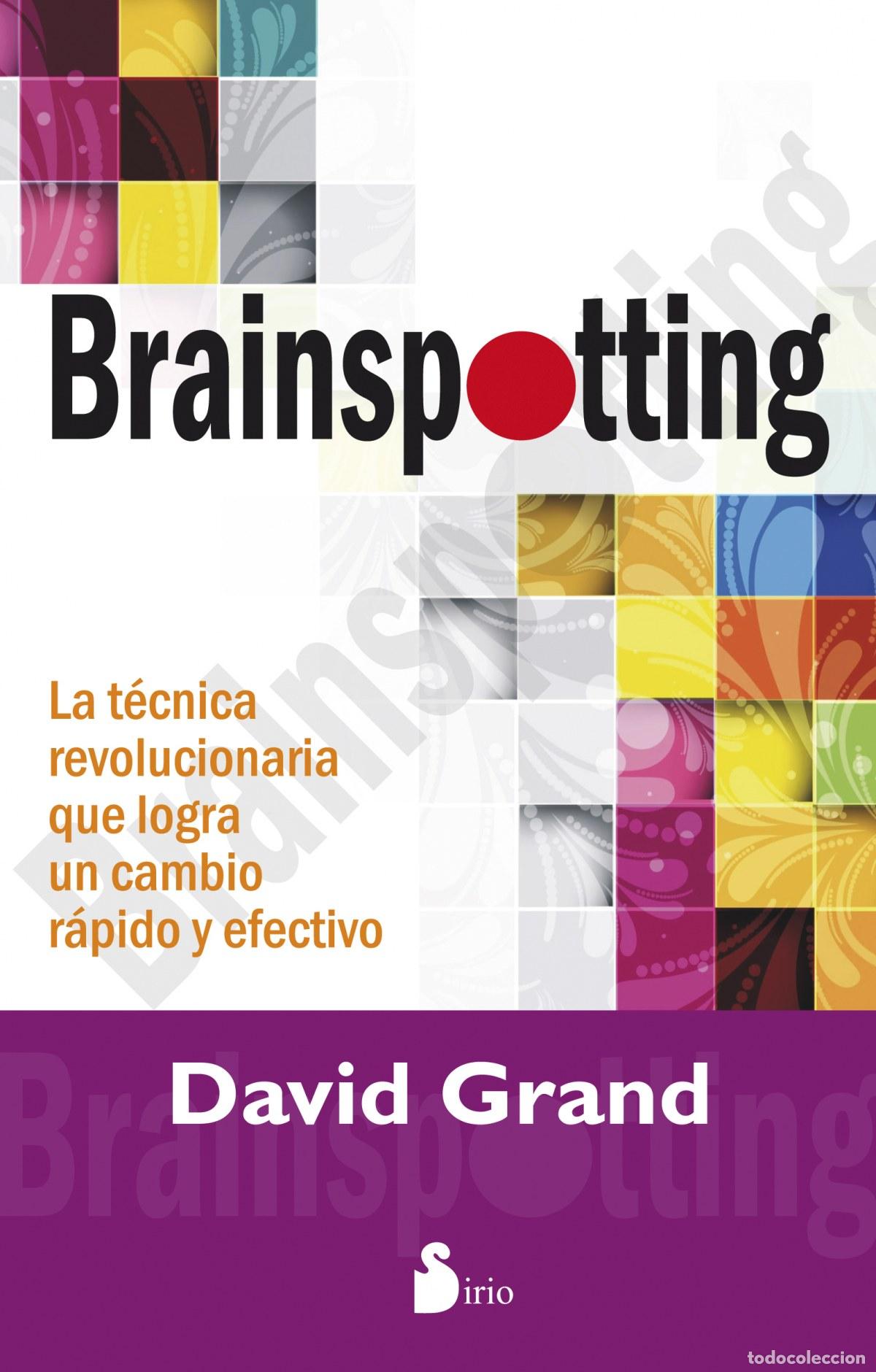 Libros: BRAINSPOTTING - Grand, David - Foto 1