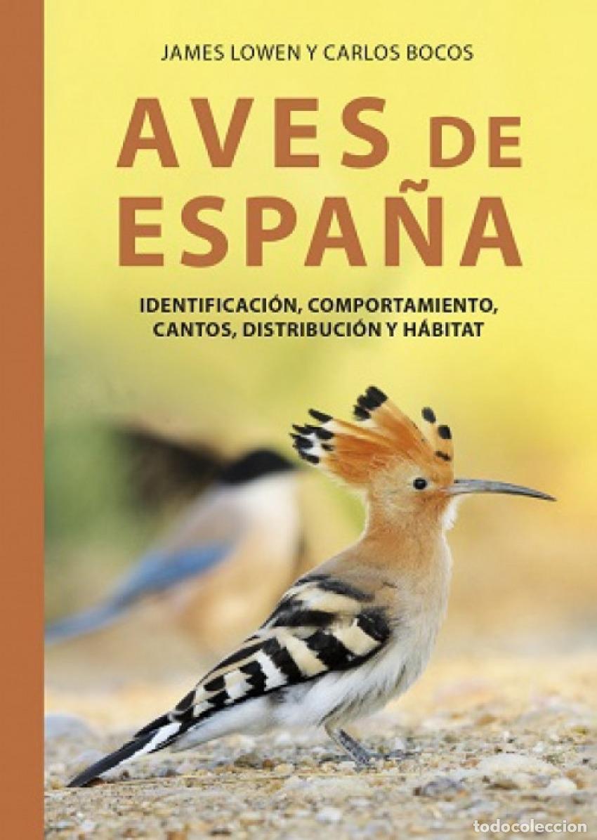 Libros: AVES DE ESPA&Ntilde;A - JAMES LOWEN - Foto 1