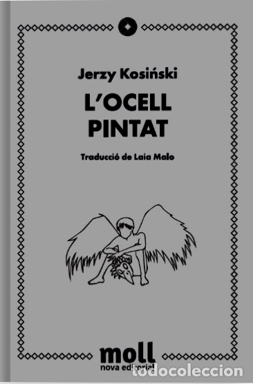 Libros: L&acute;ocell pintat - Kosinski, Jerzy - Foto 1