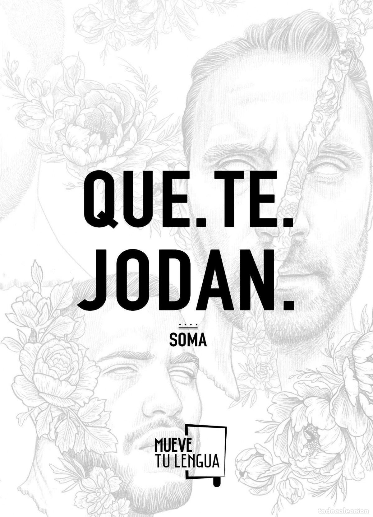 Libros: QUE.TE.JODAN - Soma. - Foto 1
