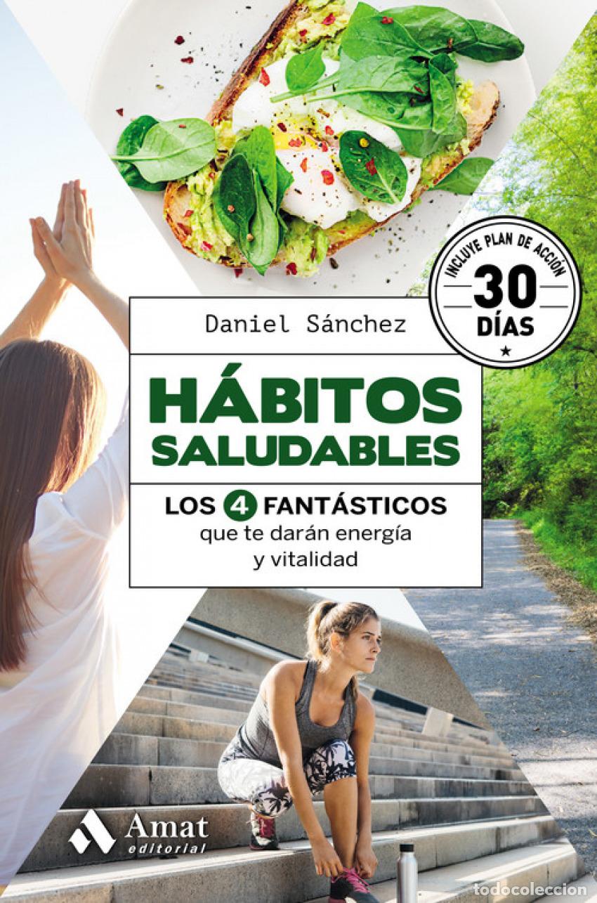Libros: H&Aacute;BITOS SALUDABLES - S&aacute;nchez, Daniel - Foto 1