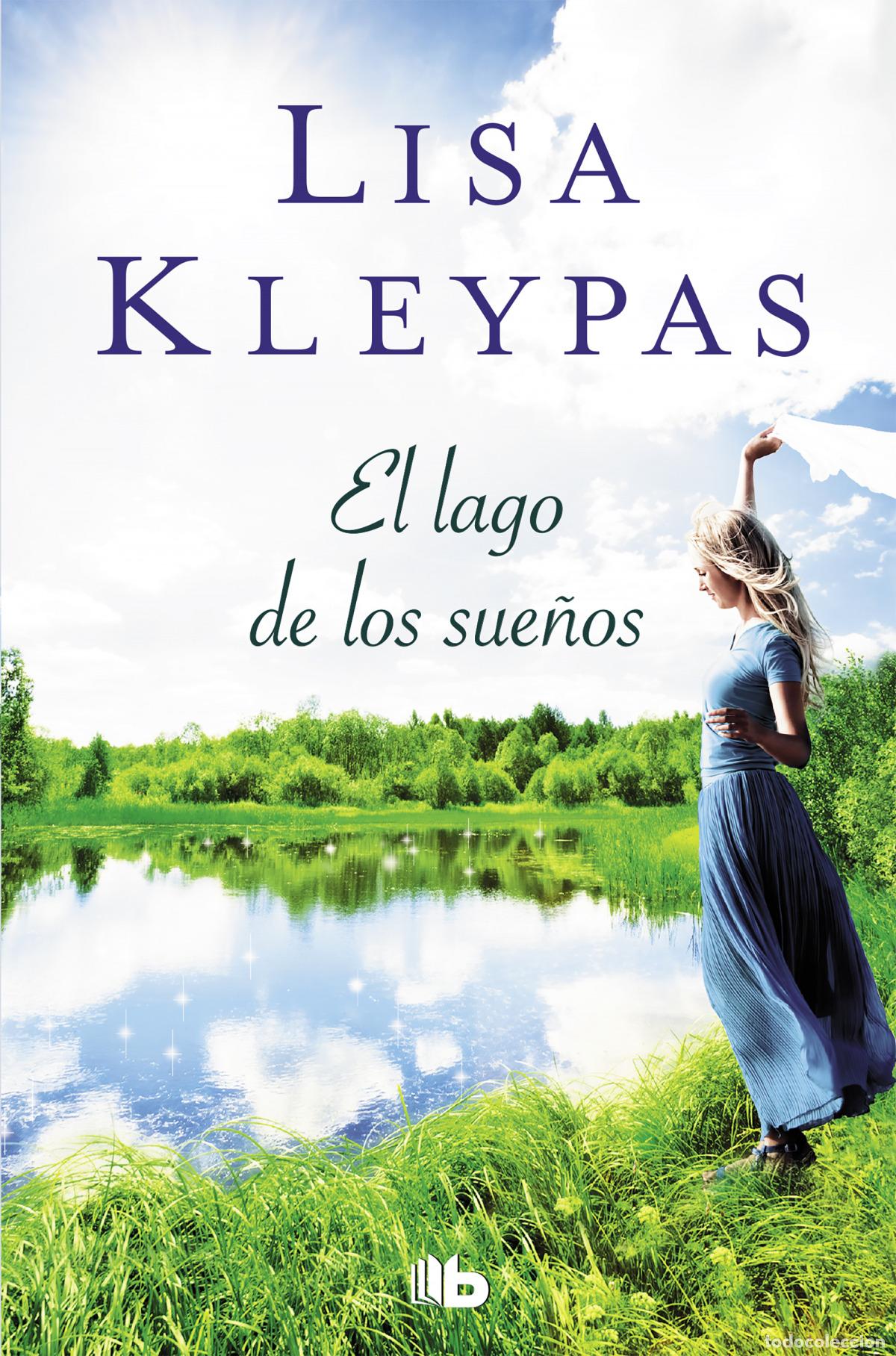 Libros: EL LAGO DE LOS SUE&Ntilde;OS - Kleypas, Lisa - Foto 1