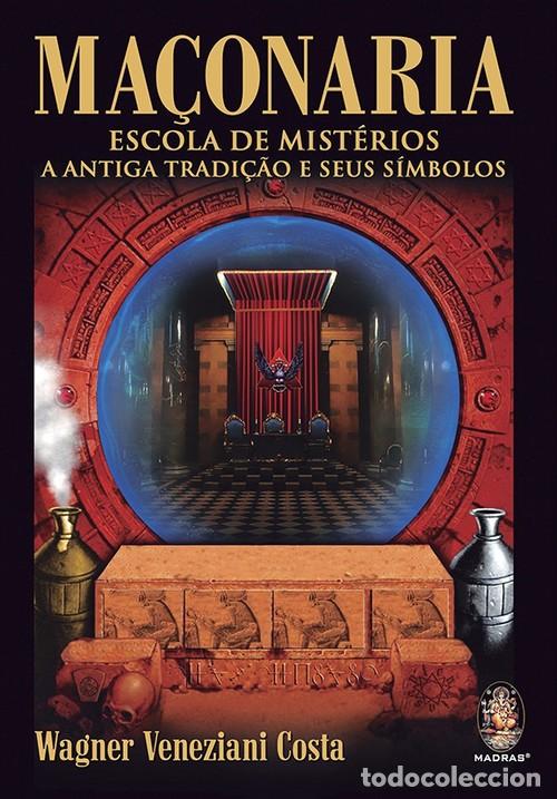 Libros: MA&Ccedil;ONARIA - ESCOLA DE MIST&Eacute;RIOS - Costa, Wagner Veneziani