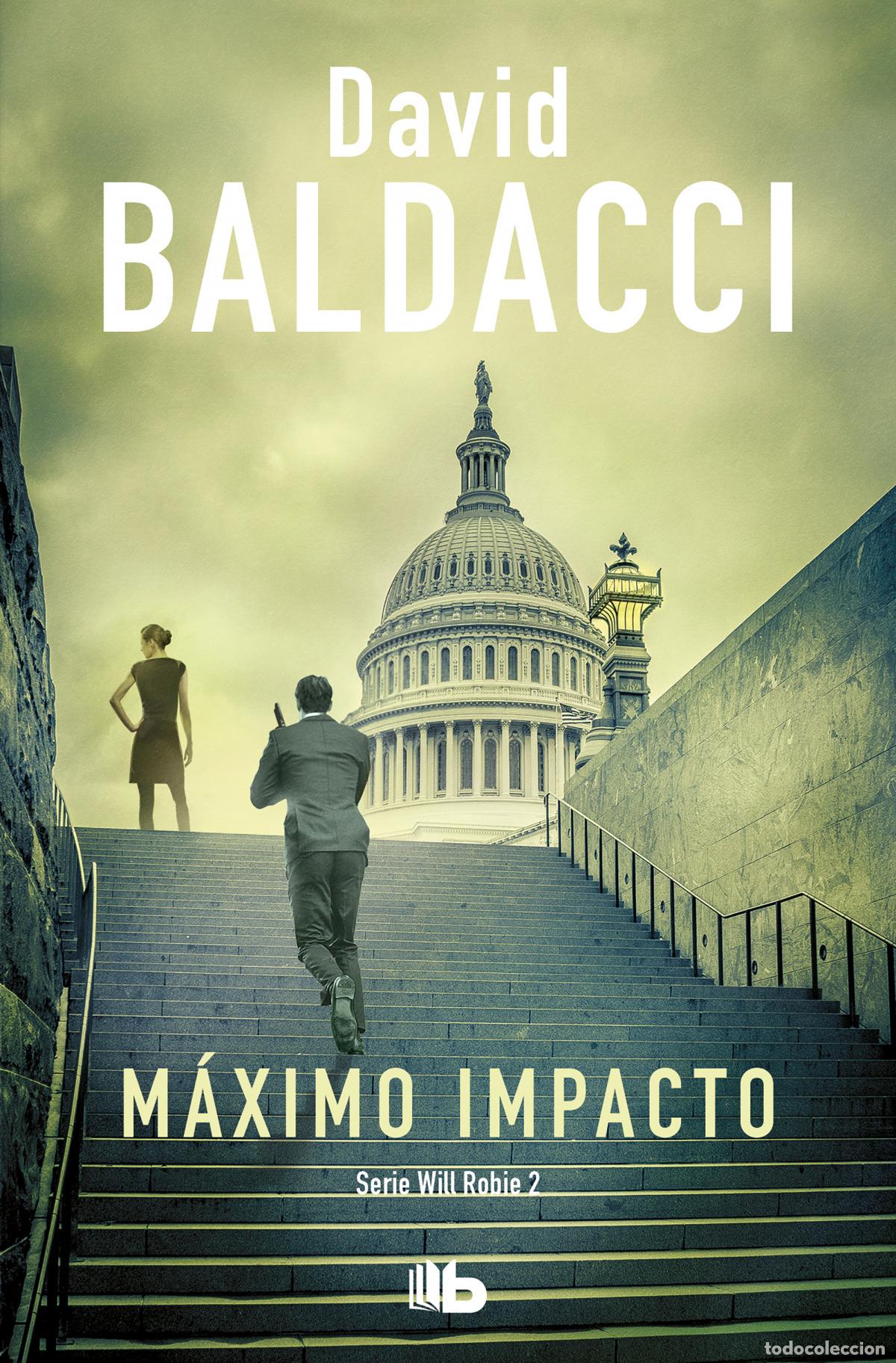 Libros: M&Aacute;XIMO IMPACTO - Baldacci, David - Foto 1
