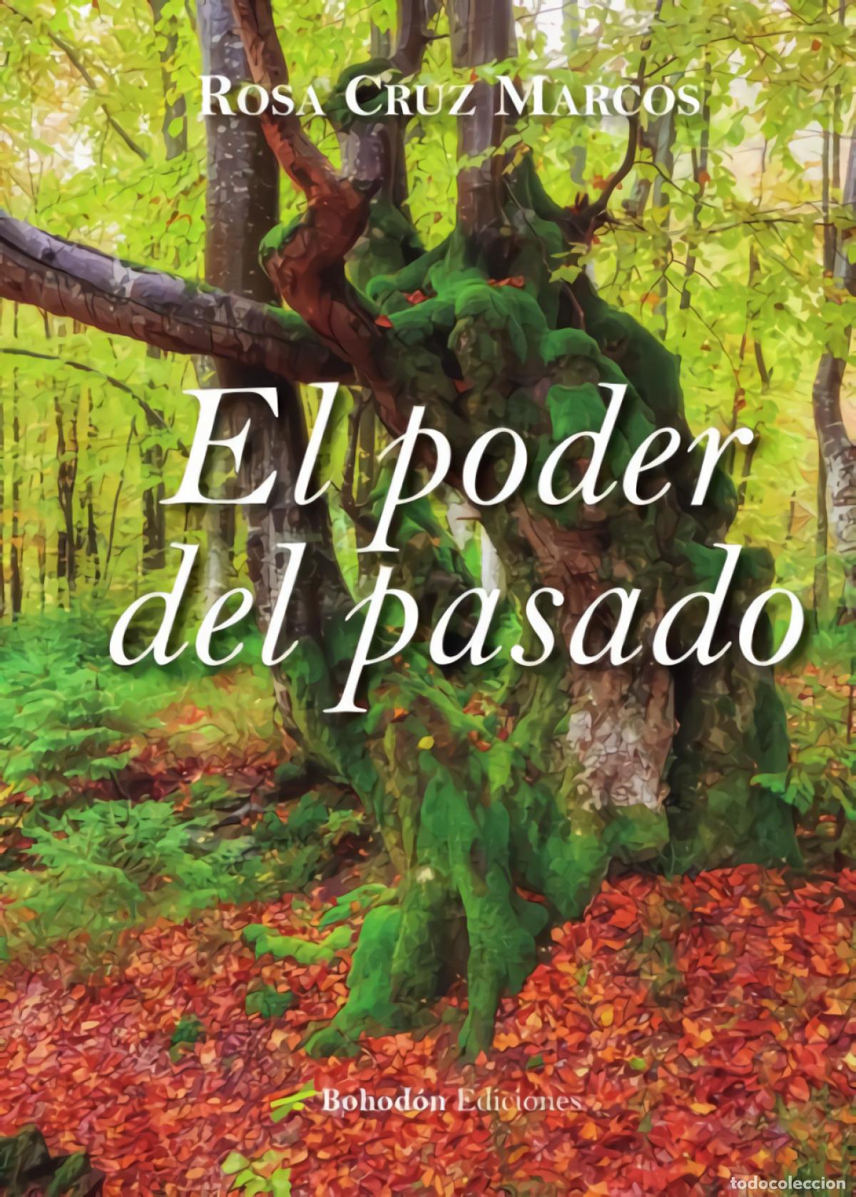 Libros: EL PODER DEL PASADO - CRUZ MARCOS, ROSA - Foto 1