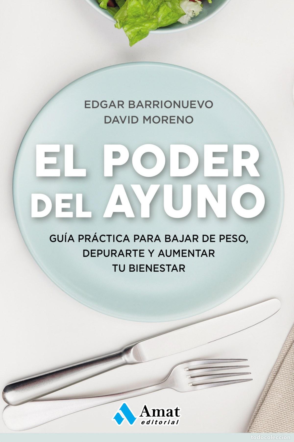 Libros: EL PODER DEL AYUNO - Barrionuevo, Edgar - Foto 1