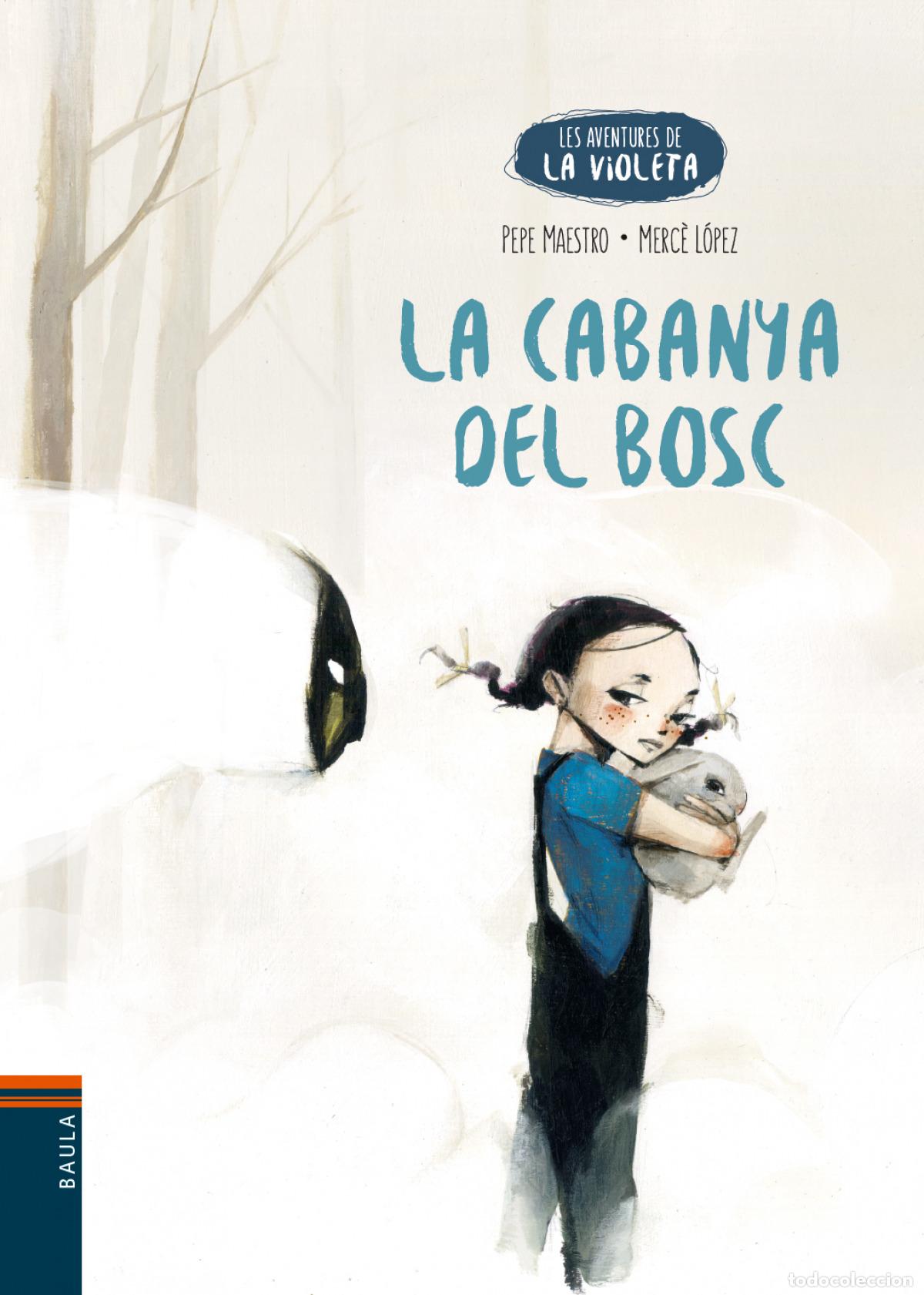 Libros: LA CABANYA DEL BOSC - Maestro, Pepe - Foto 1