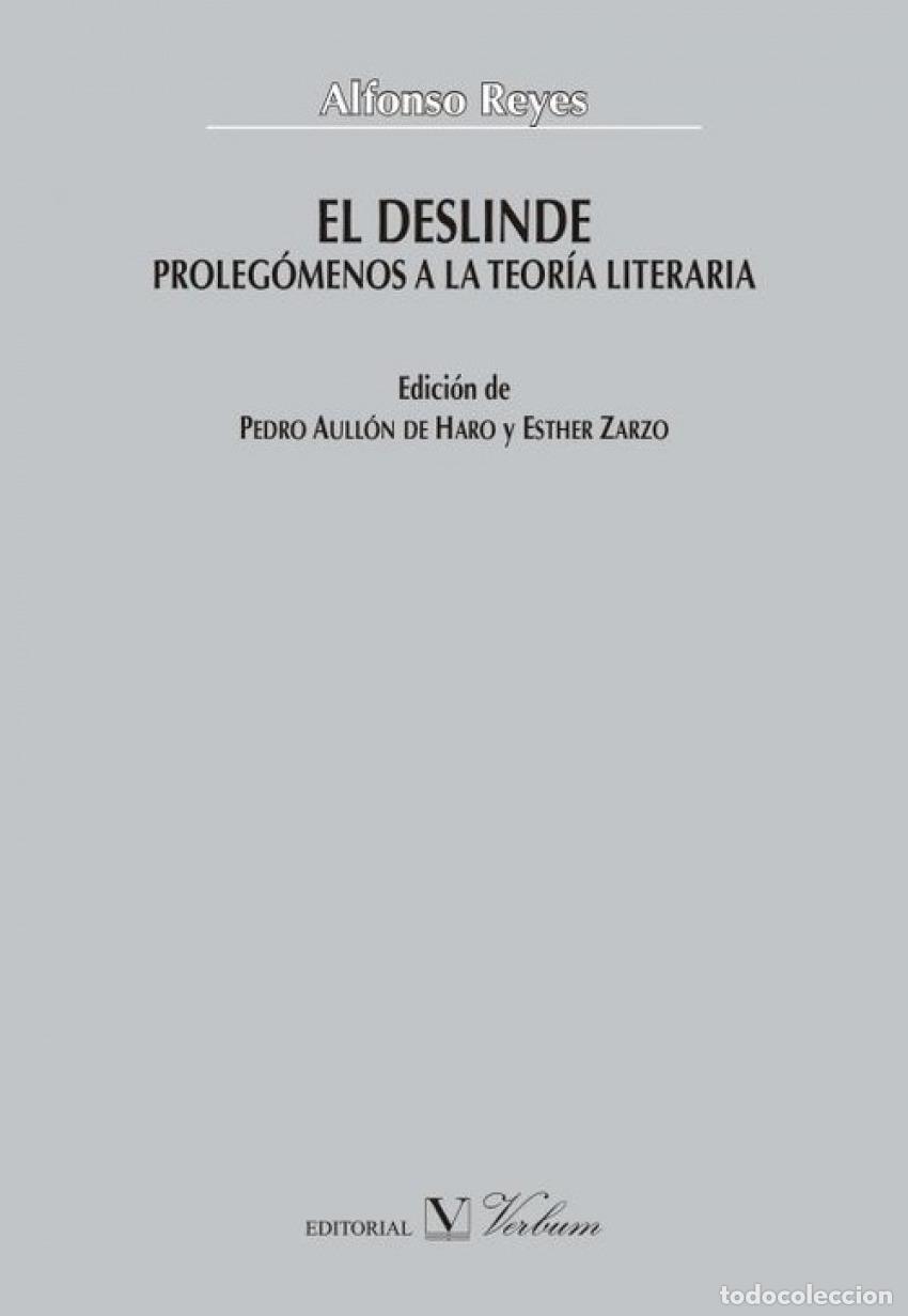 Libros: EL DESLINDE - Reyes, Alfonso - Foto 1