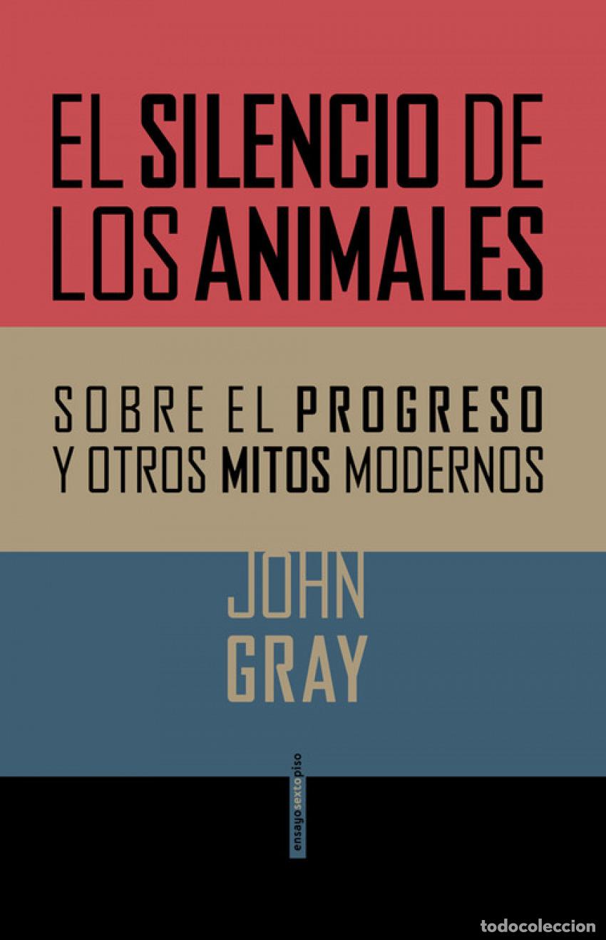 Libros: EL SILENCIO DE LOS ANIMALES - Gray, John - Foto 1