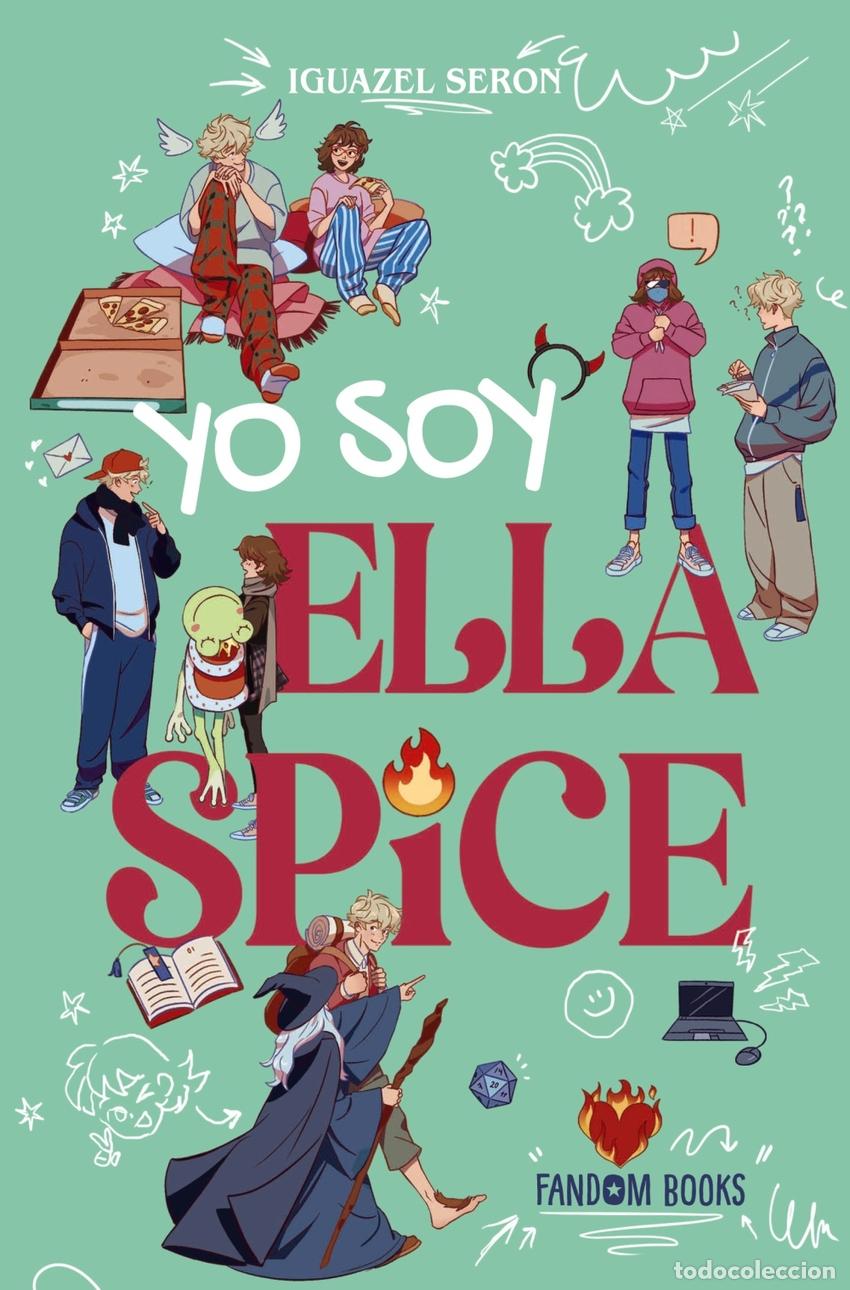 Libros: YO SOY ELLA SPICE - Ser&oacute;n, Iguazel - Foto 1