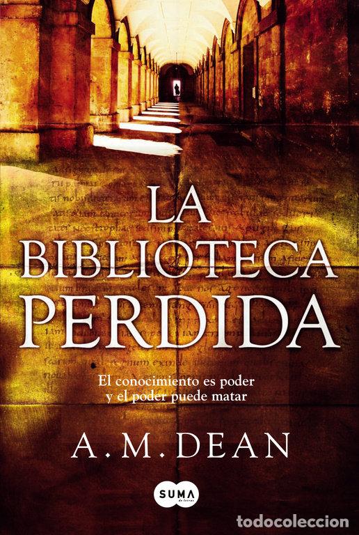 Libros: LA BIBLIOTECA PERDIDA - Dean, A M - Foto 1