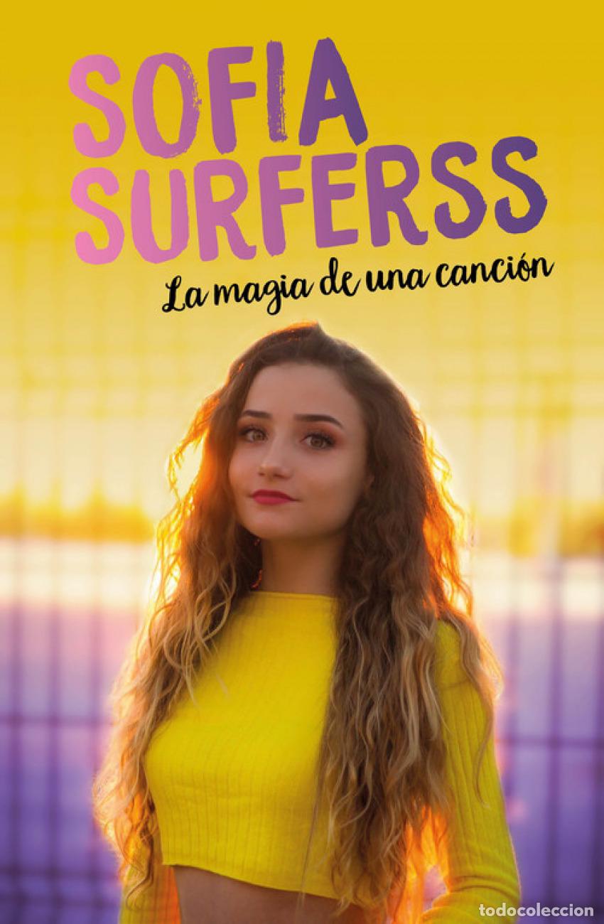 Libros: LA MAGIA DE UNA CANCI&Oacute;N - Surfrerss, Sofia - Foto 1