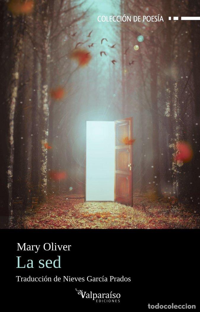 Libros: LA SED - OLIVER, MARY - Foto 1