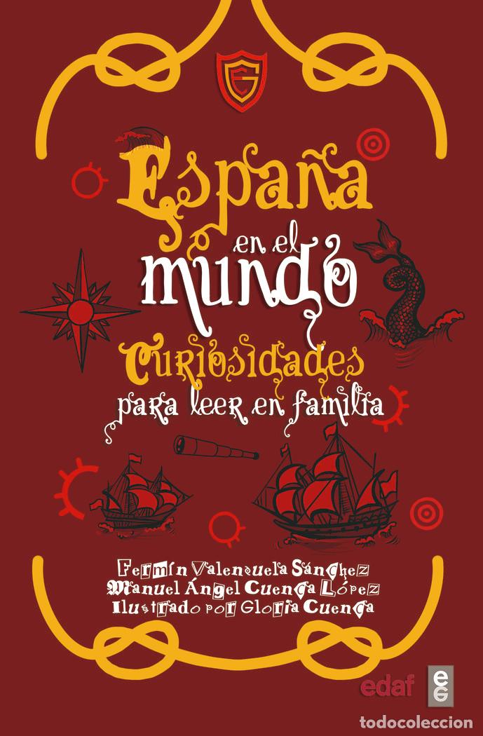 B&uuml;cher: ESPA&Ntilde;A EN EL MUNDO - Valenzuela, Ferm&iacute;n