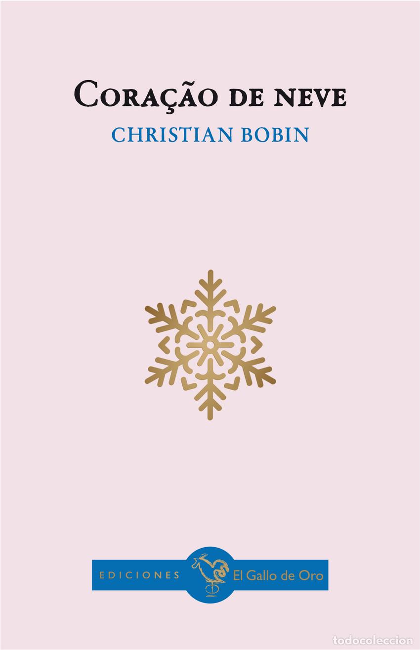 Libros: CORACAO DE NEVE - BOBIN - Foto 1