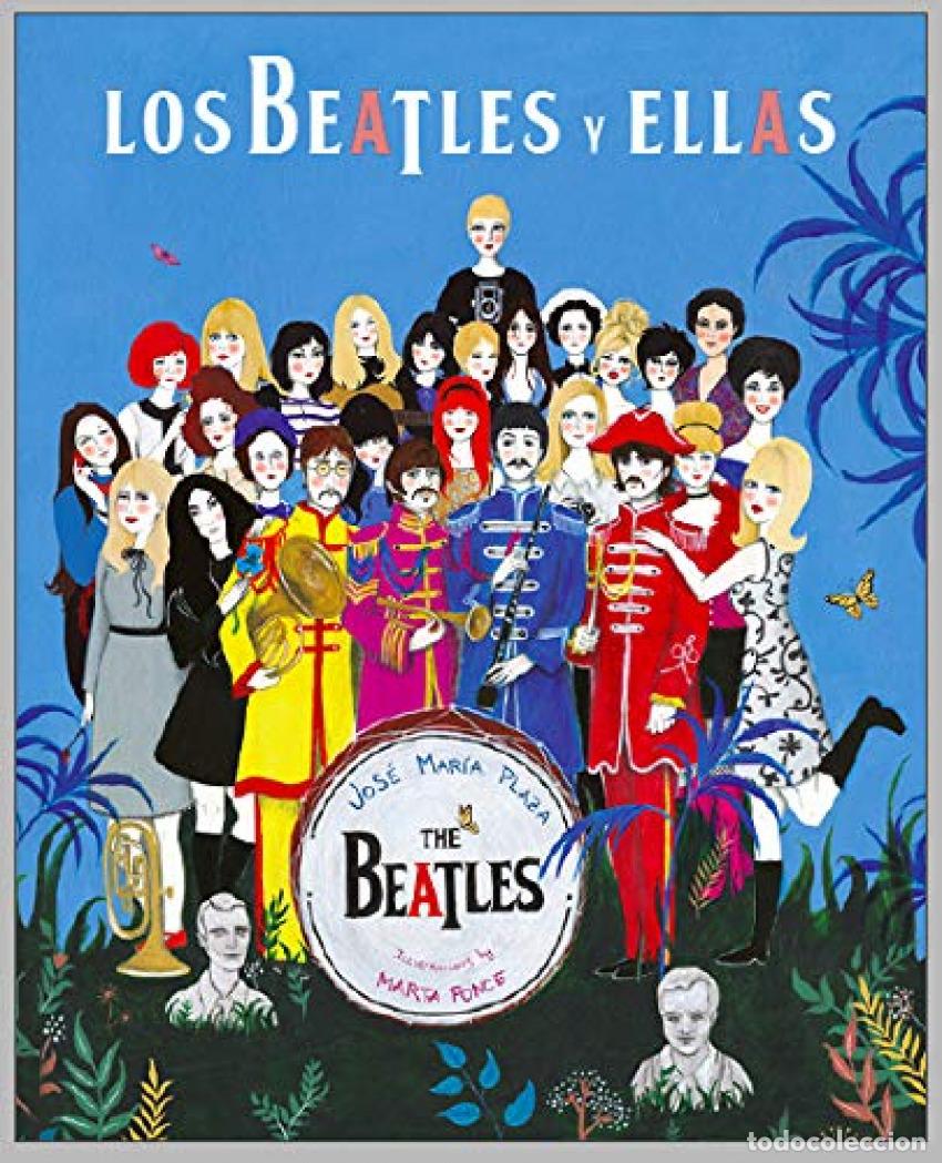 Libros: LOS BEATLES Y ELLAS. - Plaza, Jose Mar&iacute;a