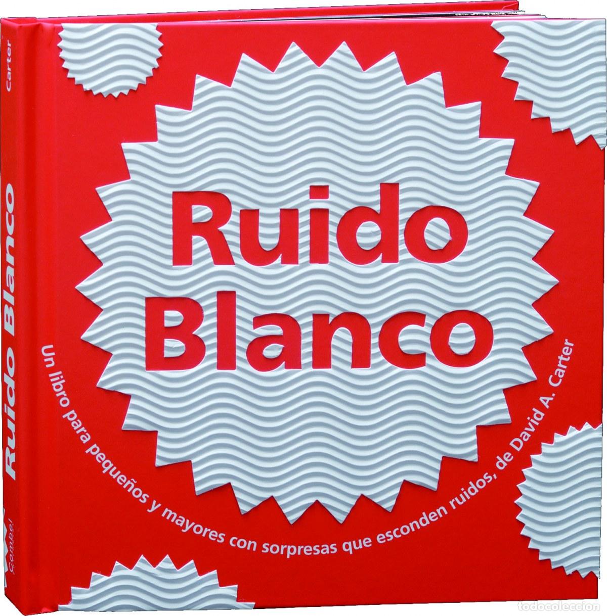 Libros: RUIDO BLANCO - Carter, David A - Foto 1