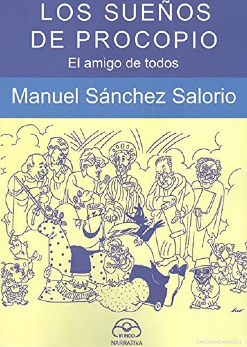 Libros: SUE&Ntilde;OS DE PROCOPIO:AMIGO DE TODOS - Sanchez, Manuel - Foto 1
