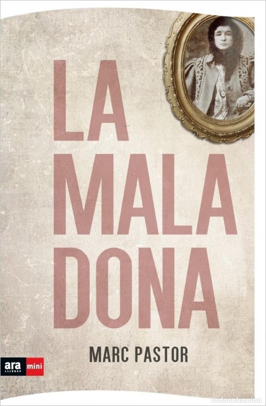 Libros: LA MALA DONA - PASTOR, MARC - Foto 1