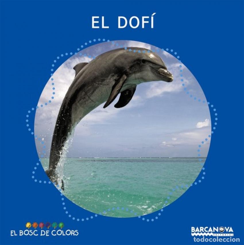 Libros: EL DOF&Iacute; - Bald&oacute;, Estel - Foto 1