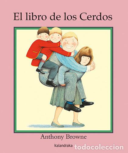 Libros: EL LIBRO DE LOS CERDOS - Browne, Anthony - Foto 1